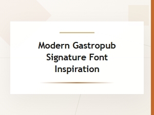 Curating Gastropub Typography and Menu Fonts