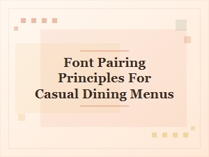 Crafting Casual Menu Fonts with Purpose