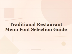 A Guide to Pairing Fonts for a Traditional Restaurant Menu