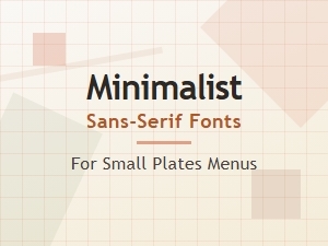 Minimalist Sans-Serif Fonts for Menu Design